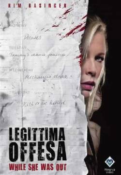 Legittima offesa - While She Was Out