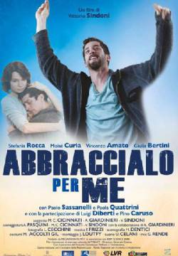 Abbraccialo per me
