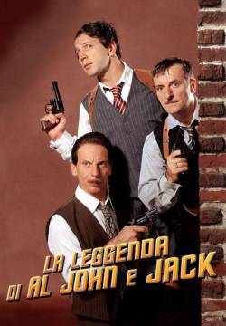 La leggenda di Al, John e Jack
