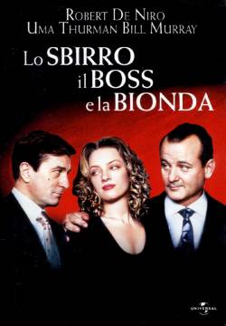 Lo sbirro, il boss e la bionda
