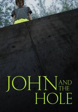 John and the Hole