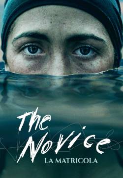 The Novice - La matricola