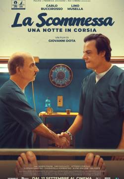 La scommessa - Una notte in corsia