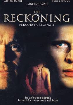 The Reckoning - Percorsi criminali