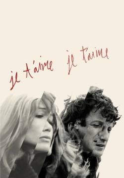 Je t'aime, je t'aime - Anatomia di un suicidio