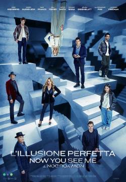 L'illusione perfetta - Now You See Me: Now You Don't