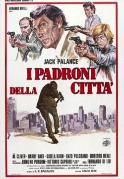 I padroni della città