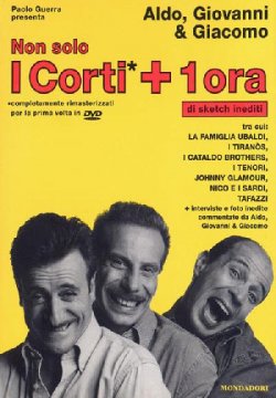 I Corti di Aldo Giovanni e Giacomo