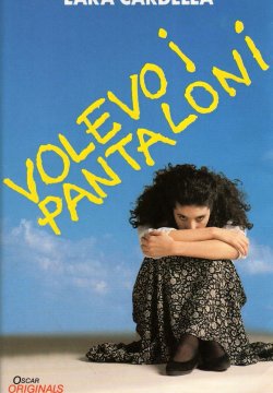 Volevo i pantaloni