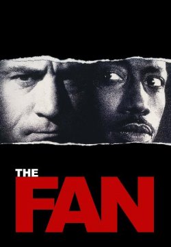 The fan - Il mito