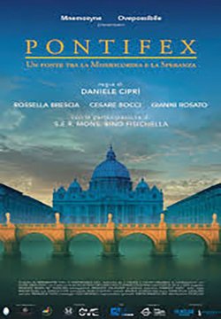 Pontifex - Un Ponte Tra La Misericordia e La Speranza
